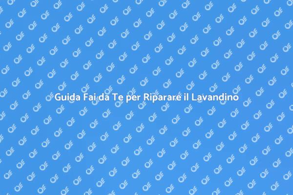 Risolvi i Problemi del Lavandino Facile