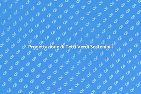 Tetto Riutilizzabile Verde Pensile