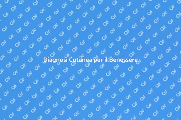 Importanza della Diagnosi Cutanea
