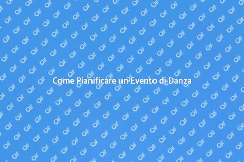 Evento di Danza a Tema: Guida Pratica