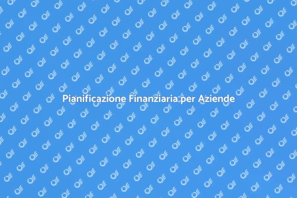 Pianificazione Finanziaria Efficace