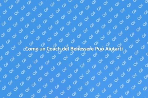 Coach del Benessere: Trasforma la Tua Vita