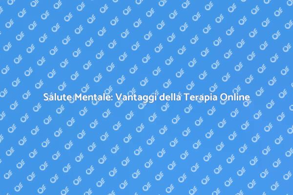 Terapia Online: Un Supporto Essenziale