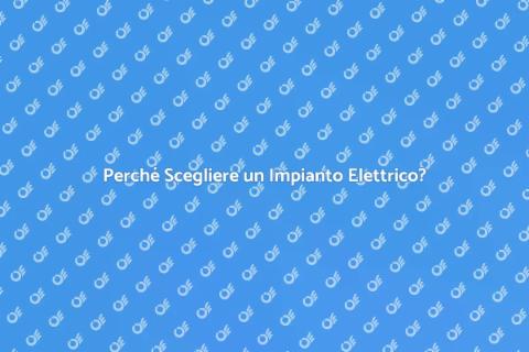 Impianto Elettrico Intelligente Vantaggi