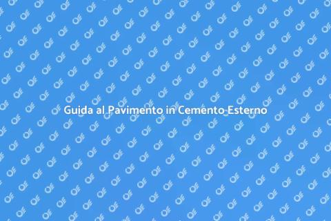 Pavimento in Cemento per Esterni