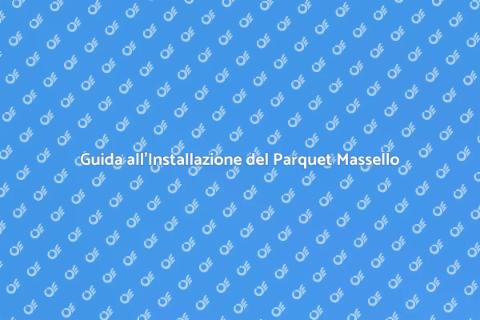 Installare Parquet Massello in Casa