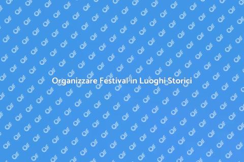 Festival Musicale in Location Storica