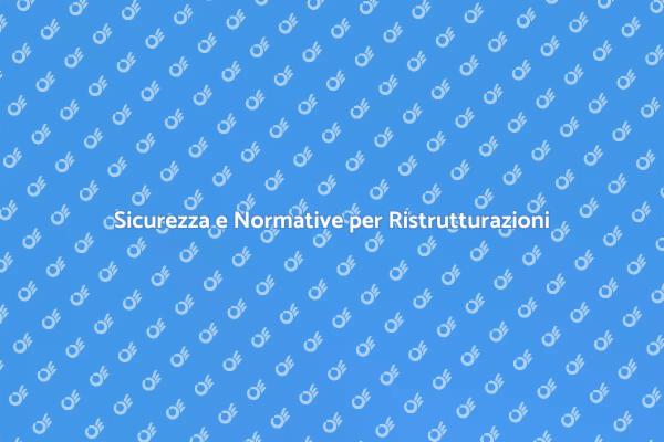 Rispettare le Normative di Sicurezza