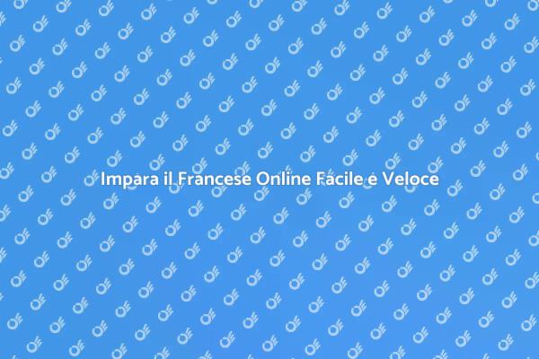 Scopri il Francese: Corso Online Efficace