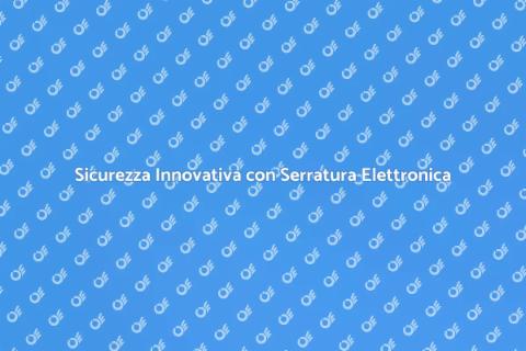 Serratura Elettronica Avanzata