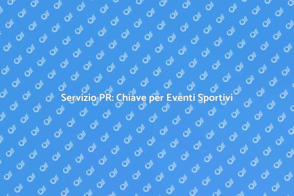 Come il PR Trasforma Eventi Sportivi