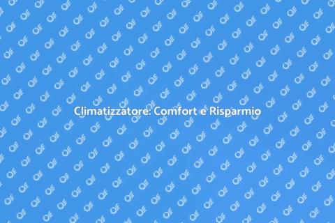 Installazione Climatizzatore Energetico