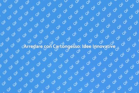 Mobilio in Cartongesso: Versatilità Unica
