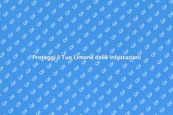 Tecniche per Salvaguardare il Limone