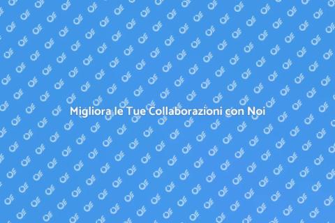 Ottimizzare il Tuo Gruppo di Collaborazione