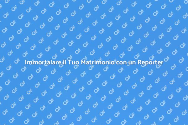 Cattura Ogni Momento del Tuo Matrimonio