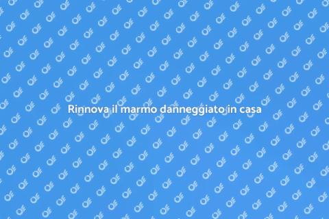 Sostituire il marmo danneggiato in casa