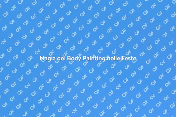 Trasforma le Animazioni con Body Painting