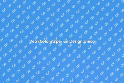 Colorazione su Misura dei Vetri