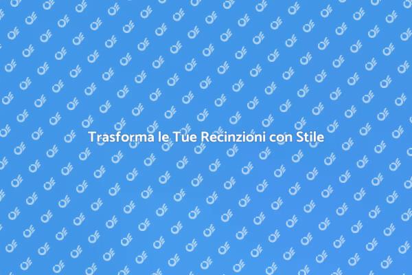 Ristrutturare Recinzioni con Stile
