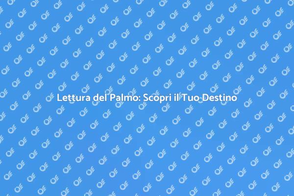 Lettura del Palmo: Una Nuova Prospettiva
