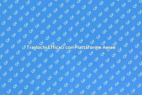 Noleggio Piattaforme Aeree a Braccio