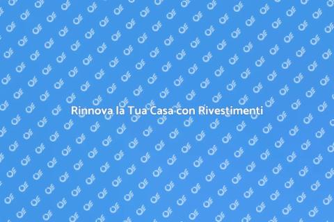 Posare un Nuovo Rivestimento per Casa