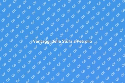 Stufa a Petrolio: Facile Installazione