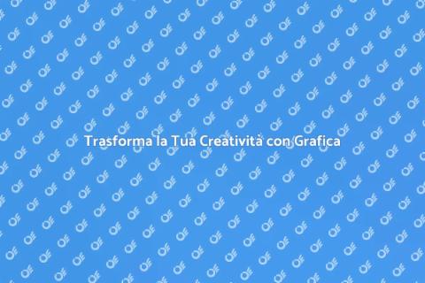 Corso di Grafica: Libera la Creatività
