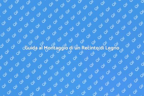 Montare un Recinto di Legno Facile