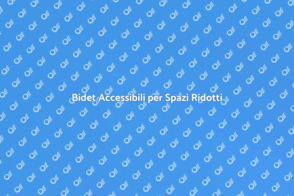 Bidet per Disabili: Comfort in Piccoli Spazi