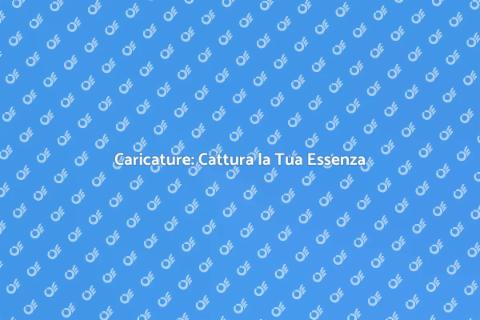 Caricature: Arte e Divertimento Unico