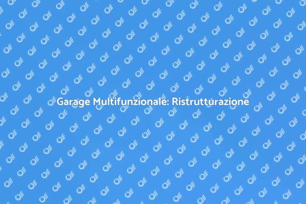 Trasforma il Tuo Garage Oggi!