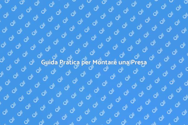 Come Montare una Presa a Muro