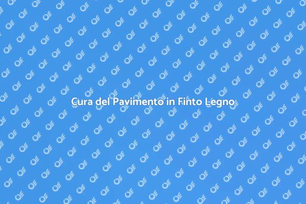 Come Mantenere il Finto Legno