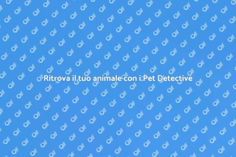 Pet Detective: Trova il tuo amico