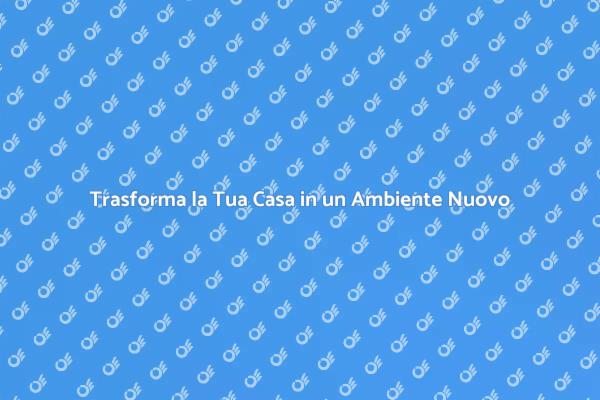 Rinnova la tua casa facilmente e rapidamente