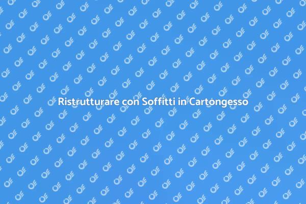 Costruire un Soffitto in Cartongesso