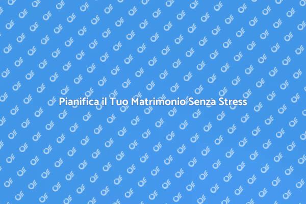 Il Tuo Matrimonio Perfetto con un Planner