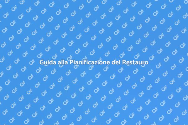 Strategia per un Restauro di Successo