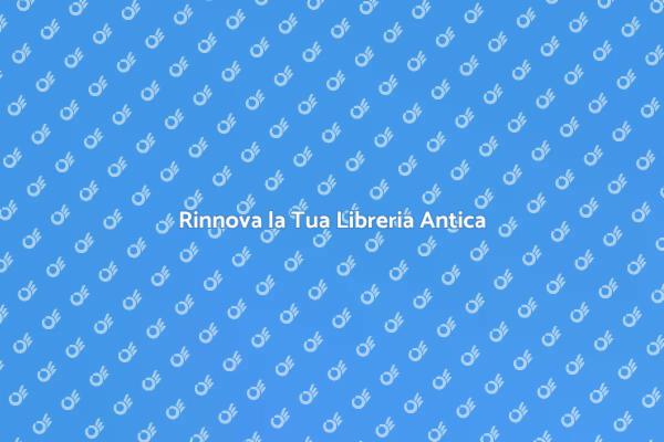 Come Rinnovare una Libreria Vecchia