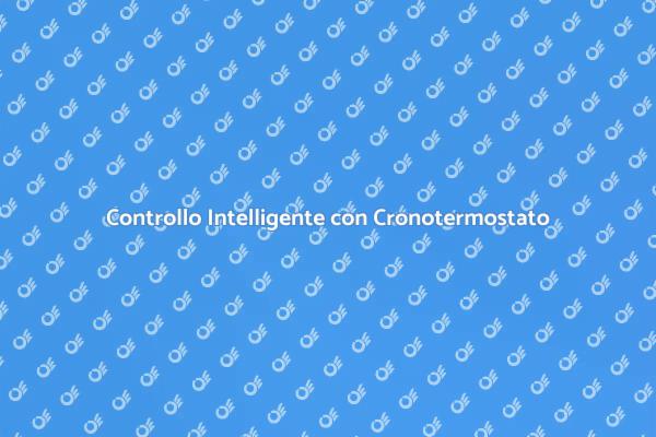 Innovazione Domotica: Cronotermostato WiFi