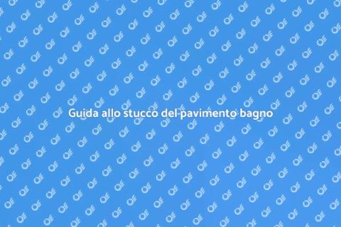 Stuccare il pavimento del bagno