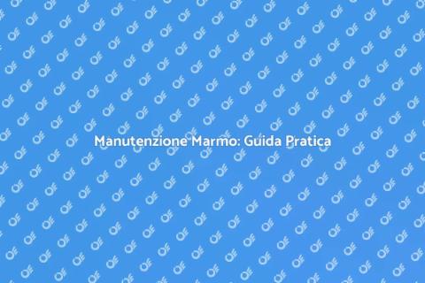 Levigare il Marmo: Bellezza e Cura