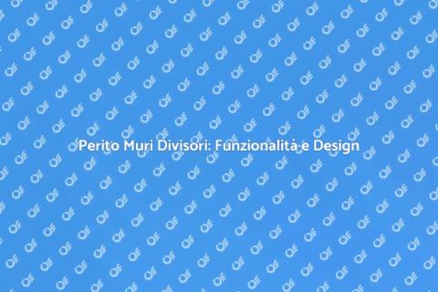 Muri Divisori: Guida Completa al Perito