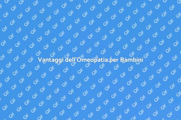 Benefici della Consulenza Omeopatica