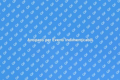 Catering di Antipasti per Eventi