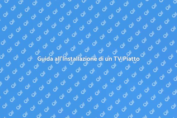 Come Installare un Televisore Piatto