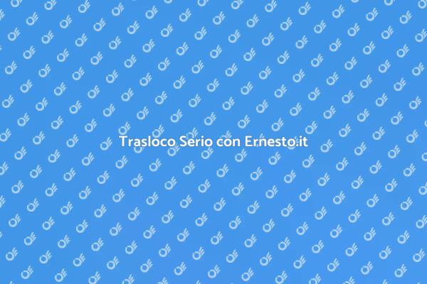 Trasloca Senza Pensieri con Ernesto.it