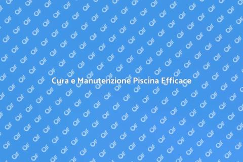 Manutenzione Sistemi Controllo Piscina